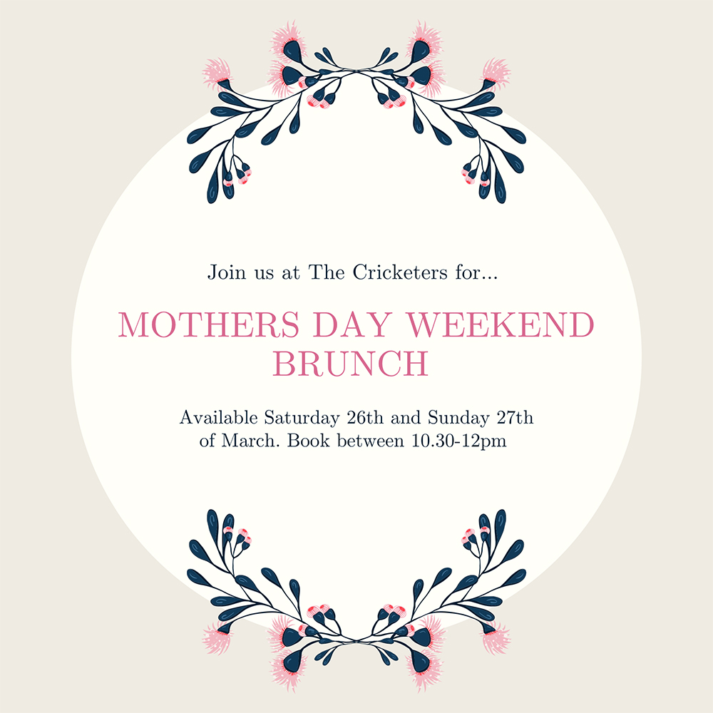 The Cricketers: Mothers Day Weekend Brunch